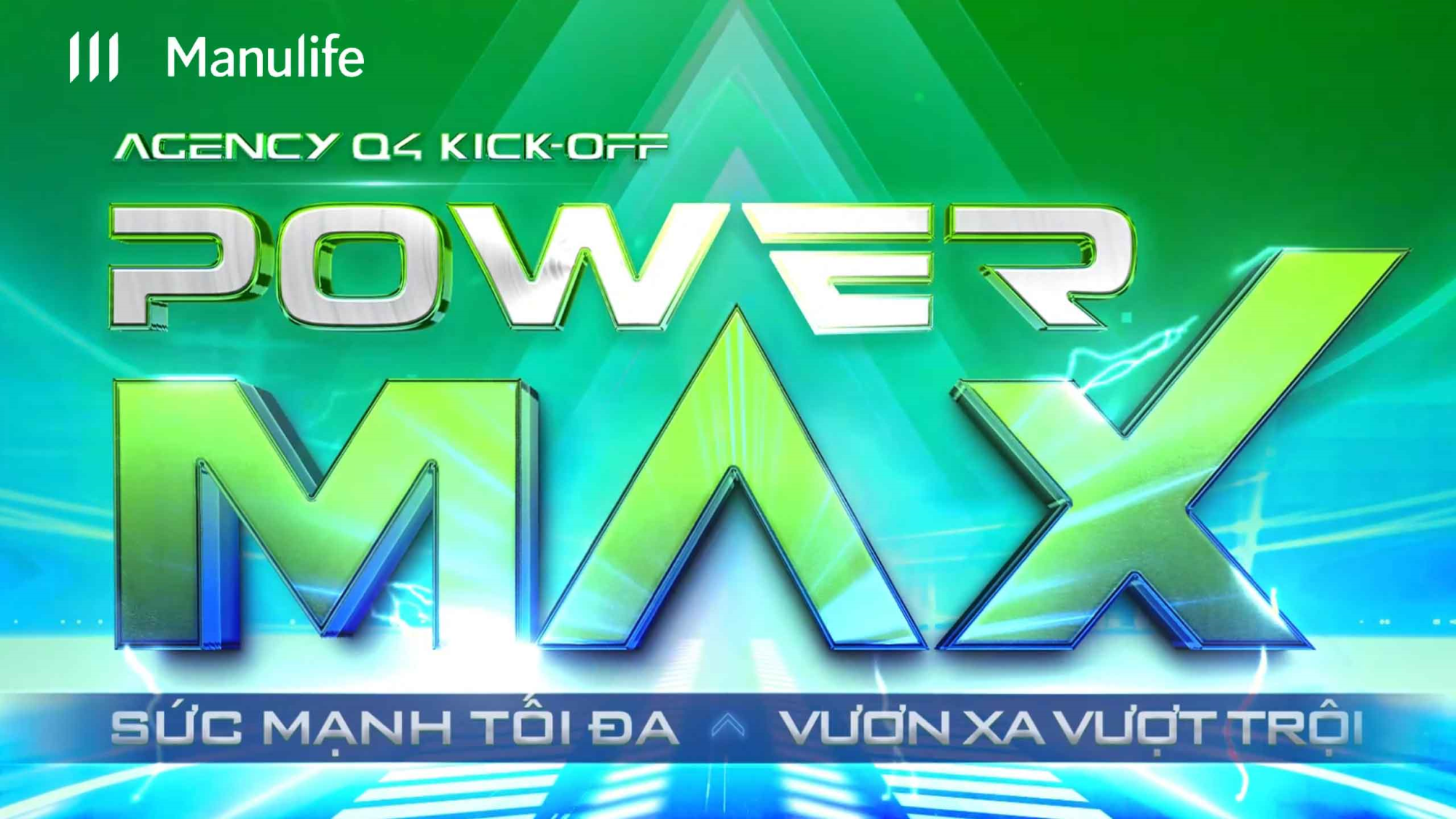 Manulife Agency Kickoff PowerMax