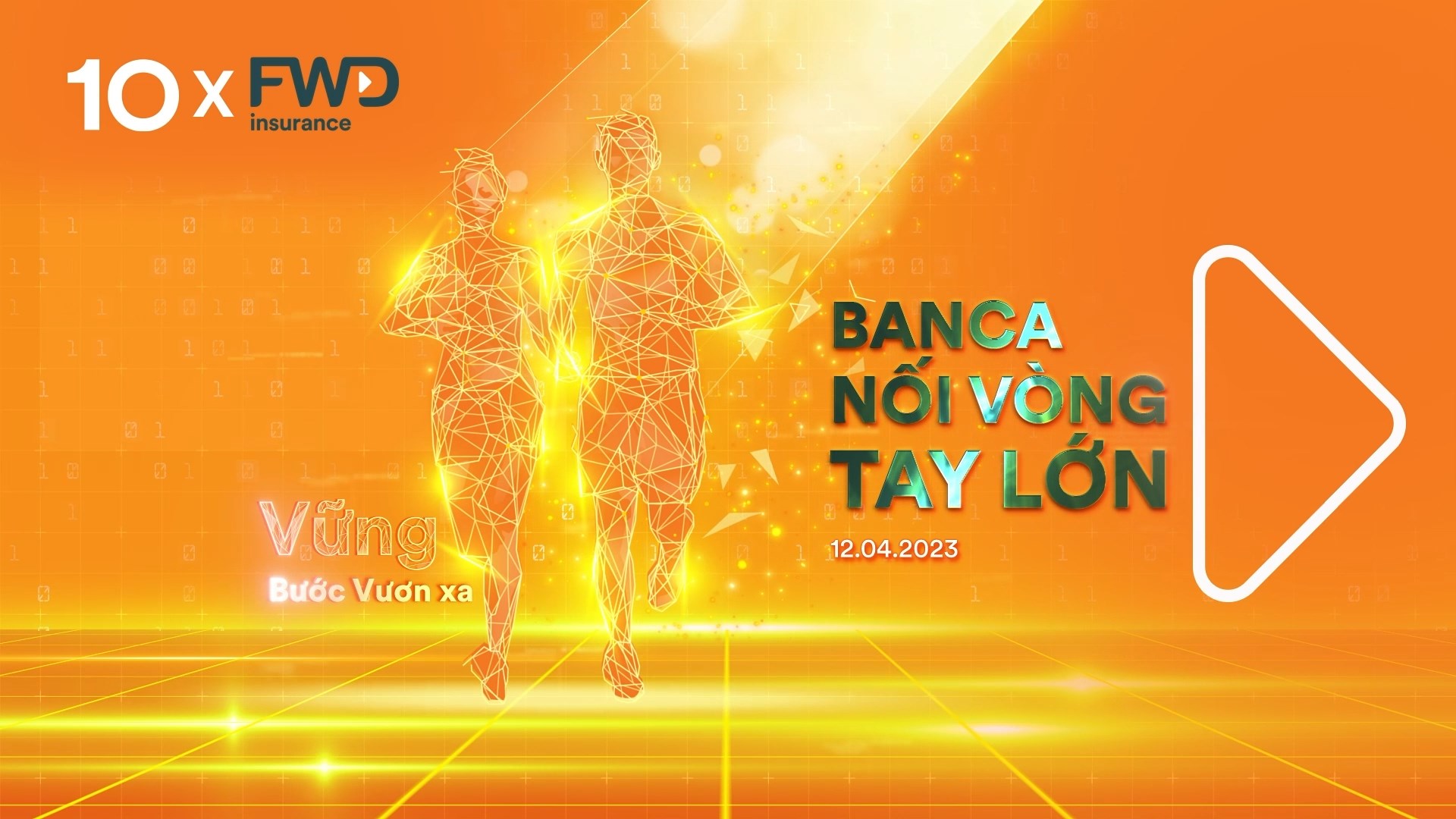 FWD BANCA NOI VONG TAY LON